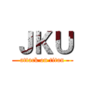 ＪＫＵ (attack on titan)