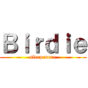 Ｂｉｒｄｉｅ (sleep more)