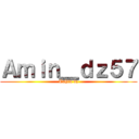 Ａｍｉｎ＿ｄｚ５７ (Tahia dz)