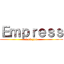 Ｅｍｐｒｅｓｓ (i <3 you)