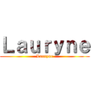 Ｌａｕｒｙｎｅ (Lauryne)