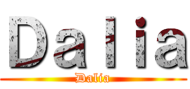 Ｄａｌｉａ (Dalia)