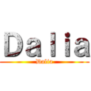 Ｄａｌｉａ (Dalia)