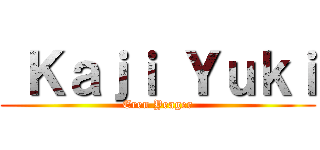  Ｋａｊｉ Ｙｕｋｉ (Eren Yeager)