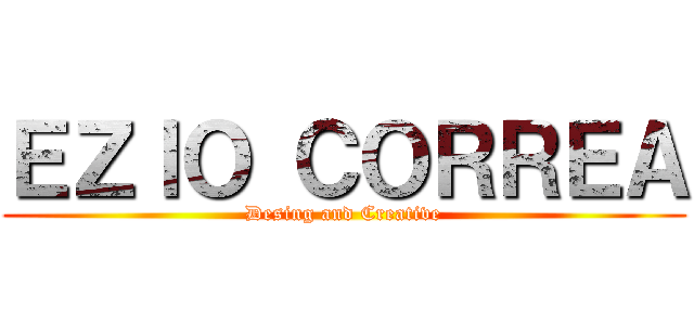ＥＺＩＯ ＣＯＲＲＥＡ (Desing and Creative)