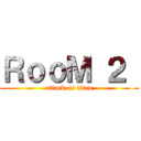 ＲｏｏＭ ２  (attack on titan)