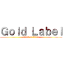 Ｇｏｌｄ Ｌａｂｅｌ (attack on Zebra)