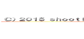 （Ｃ）２０１５ ｓｈｏｏｔｉｎｇ ｏｎ ｔｉｔａｎ ｐｒｏｊｅｃｔ ()