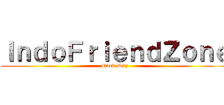 ＩｎｄｏＦｒｉｅｎｄＺｏｎｅ (Good Day)