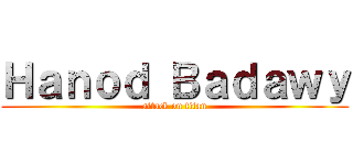 Ｈａｎｏｄ Ｂａｄａｗｙ (attack on titan)