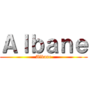 Ａｌｂａｎｅ (Albane)