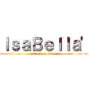 ＩｓａＢｅｌｌａ\' (attack on titan)