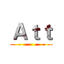 Ａｔｔ ()