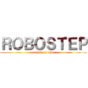ＲＯＢＯＳＴＥＰ (attack on nhk)