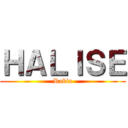 ＨＡＬＩＳＥ (Rabia)