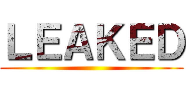 ＬＥＡＫＥＤ ()