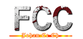 ＦＣＣ (Johan Cc Ch)