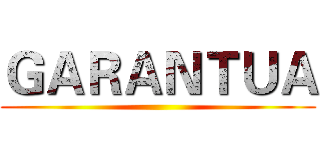 ＧＡＲＡＮＴＵＡ ()