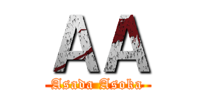 ＡＡ (Asada Asoka)