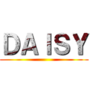 ＤＡＩＳＹ ()