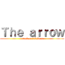Ｔｈｅ ａｒｒｏｗ (attack on RDMers)
