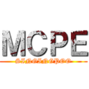 ＭＣＰＥ (SINGINGPOO)