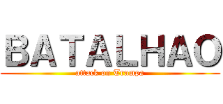 ＢＡＴＡＬＨＡＯ (attack on Trumpa)