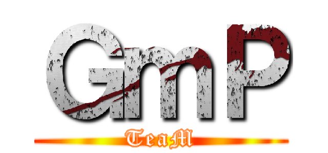 ＧｍＰ (TeaM)