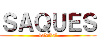 ＳＡＱＵＥＳ (voleibol)