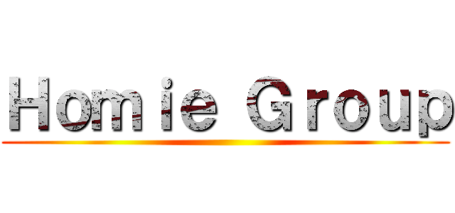 Ｈｏｍｉｅ Ｇｒｏｕｐ ()