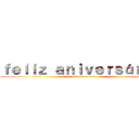 ｆｅｌｉｚ ａｎｉｖｅｒｓáｒｉｏ！ (attack on titan)