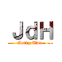 ＪｄＨ (Aottg Clan)