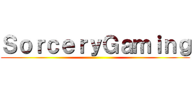 ＳｏｒｃｅｒｙＧａｍｉｎｇ ()