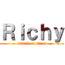 Ｒｉｃｈｙ (attack on titan)
