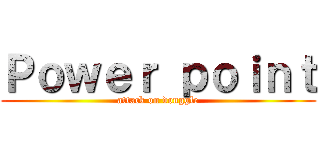 Ｐｏｗｅｒ ｐｏｉｎｔ (attack on donggle)