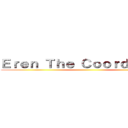 Ｅｒｅｎ Ｔｈｅ Ｃｏｏｒｄｉｎａｔｅ ()