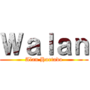 Ｗａｌａｎ (Alan Hurtado)