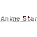 Ａｎｉｍｅ Ｓｔａｒ (attack on titan)