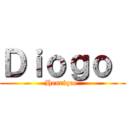 Ｄｉｏｇｏ  (Henrique )