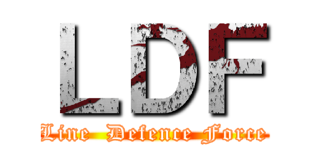 ＬＤＦ (Line  Defence Force)