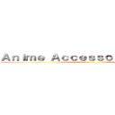 Ａｎｉｍｅ Ａｃｃｅｓｓｏｒｙ Ｓｔｏｒｅ ()