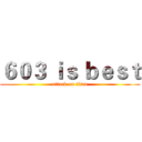６０３ ｉｓ ｂｅｓｔ (attack on titan)