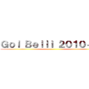 Ｇｏｌ Ｂｅｌｌｉ ２０１０－１１ ()