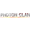 ＰＨＯＴＯＮ ＣＬＡＮ (Gaming)