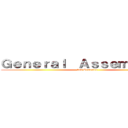 Ｇｅｎｅｒａｌ  Ａｓｓｅｍｂｌｙｙｙ (2nd Semester)