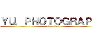 ＹＵ．ＰＨＯＴＯＧＲＡＰＨＹ (Yubitza Leyva)