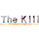 Ｔｈｅ Ｋｉｌｌ (Thirty Seconds to Mars)