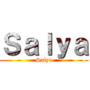 Ｓａｌｙａ (Salya)