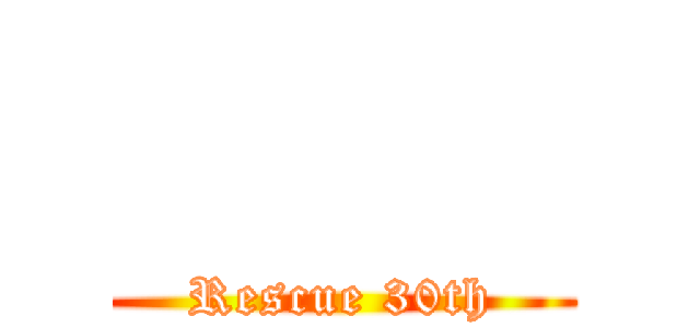          (Rescue 30th)