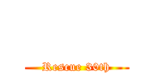          (Rescue 30th)
